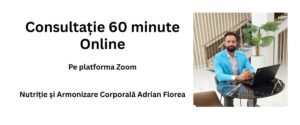 Consultație Online Nutriție & Armonizare Corporală Adrian Florea 60 minute